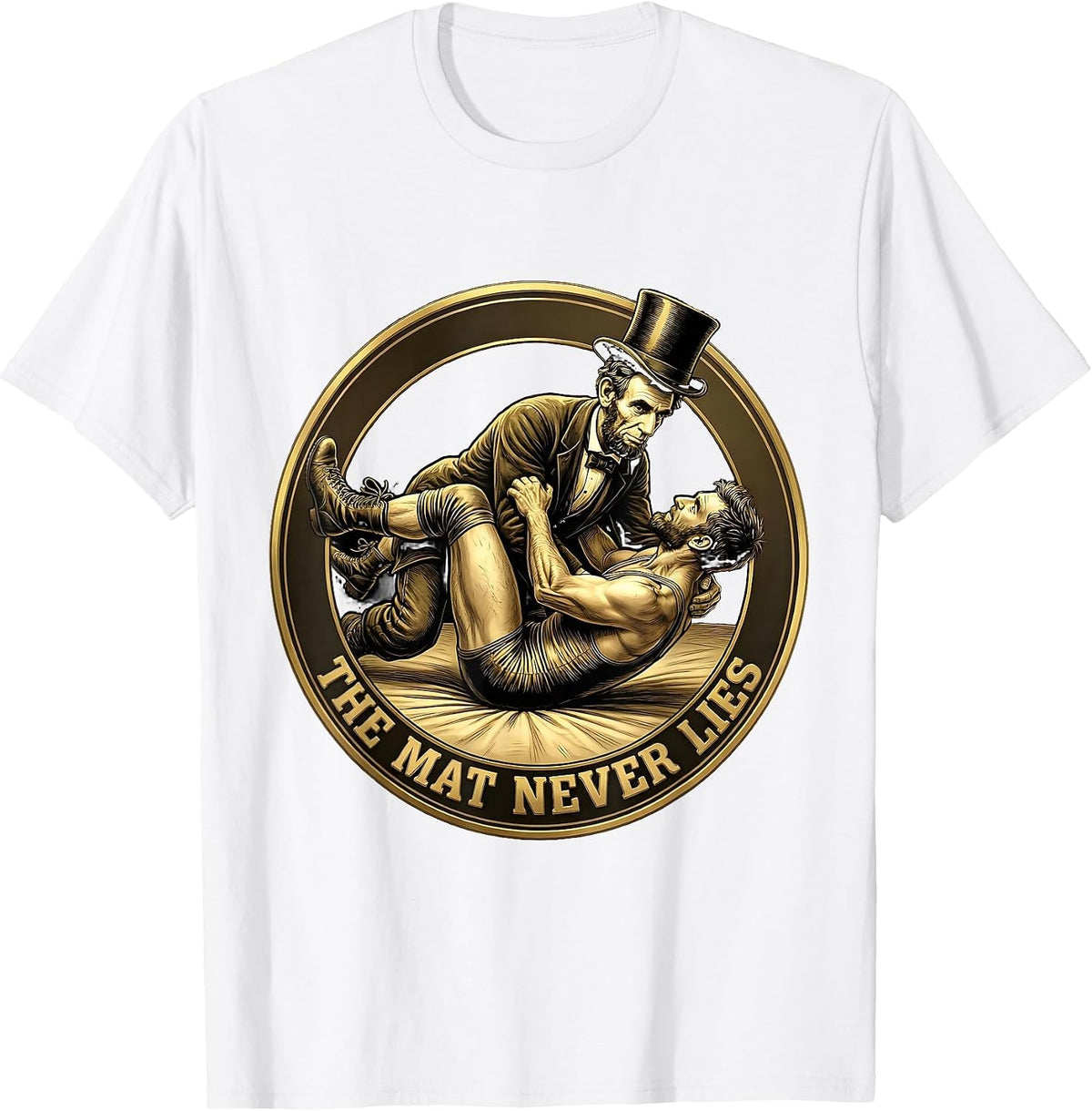 The Mat Never Lies Wrestling Graphic Design T-Shirt
