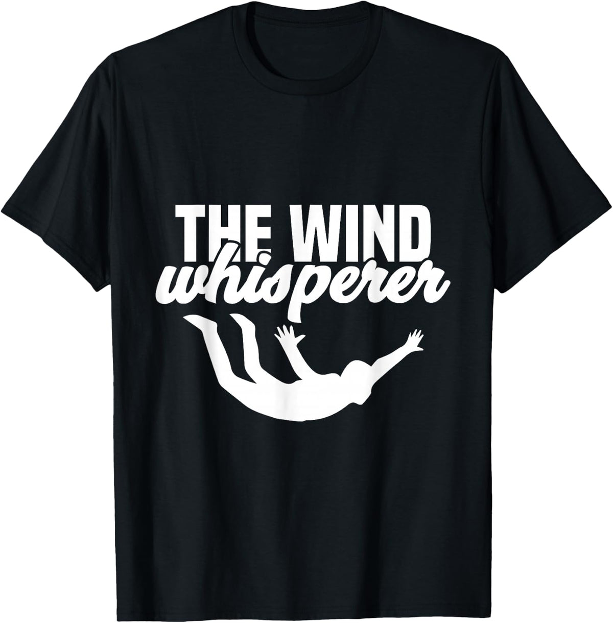 Bodyflying Indoor Skydiving Wind Tunnel Skydiver T-Shirt