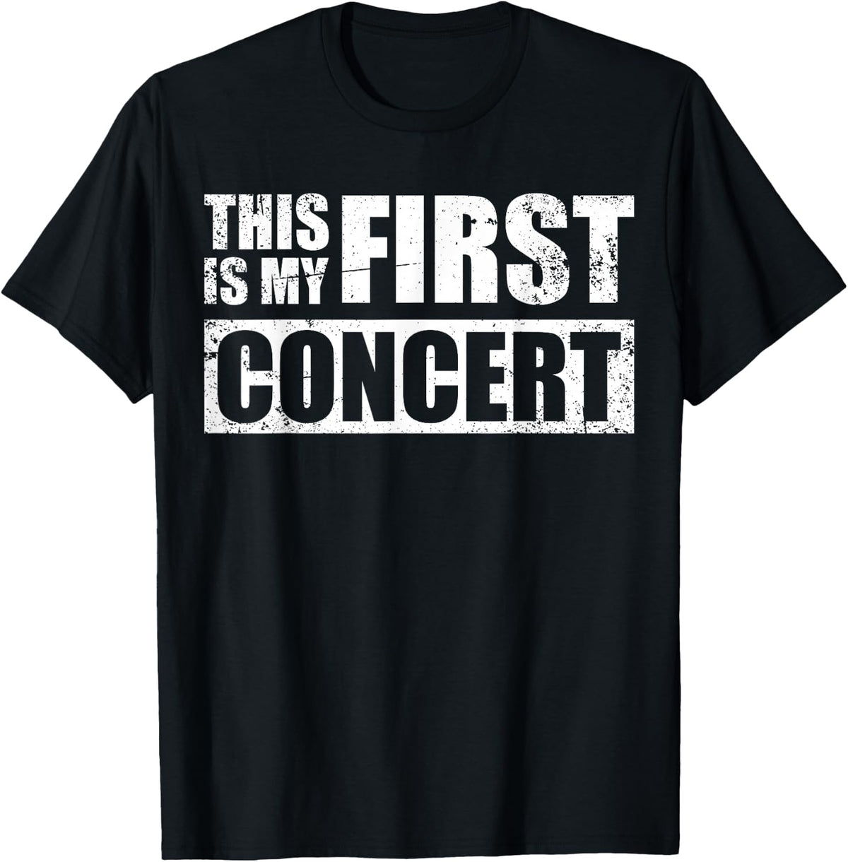 This Is My First Concert T-Shirt