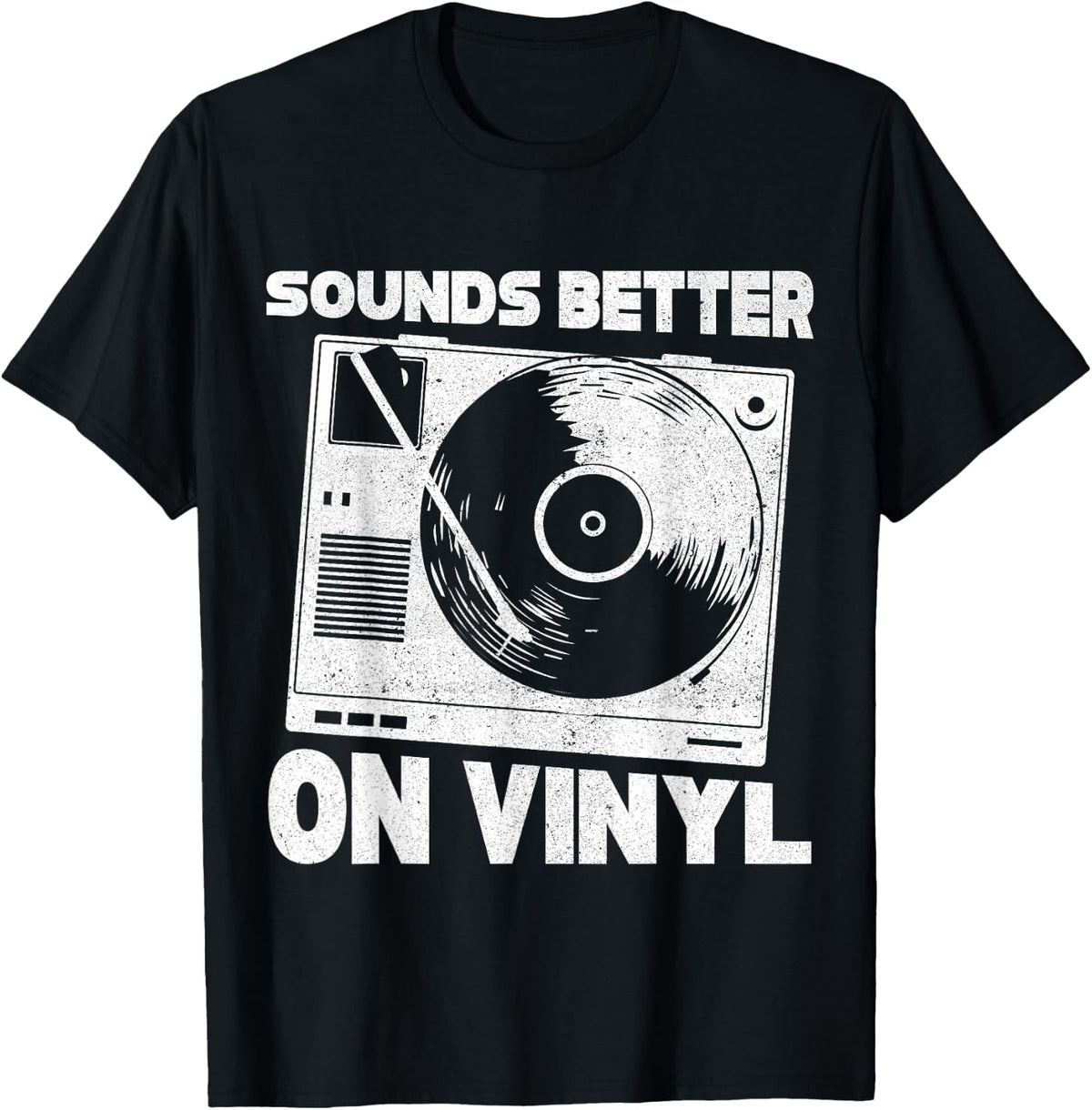 Funny Vinyl Record LP - Record Player Sounds Better On Vinyl T-Shirt
