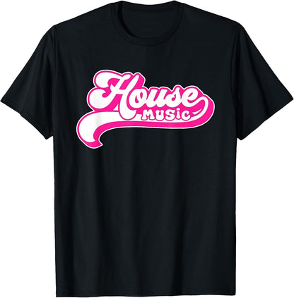 House Music - EDM DJ Retro T-Shirt