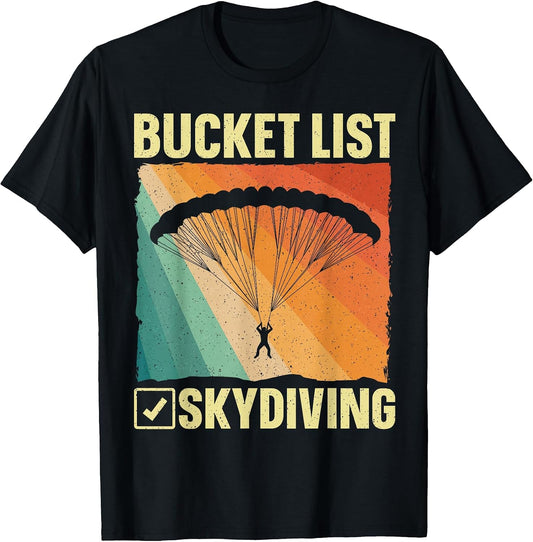 Funny Skydiving Art for Men Women Skydiver Sky Diving Lover T-Shirt
