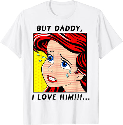 Disney The Little Mermaid Ariel But Daddy I Love Him Comic T-Shirt Small
