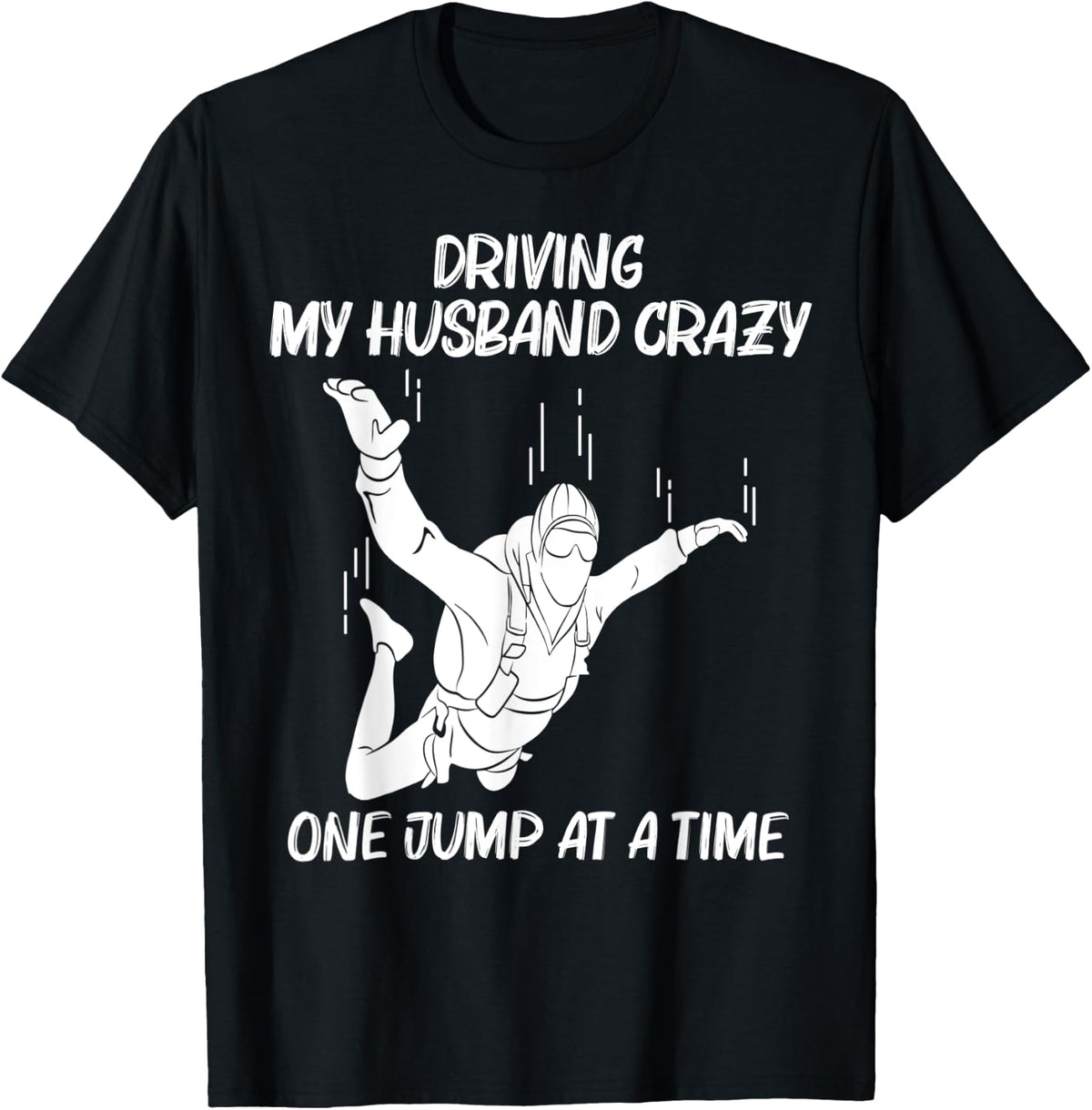 Funny Skydiving For Women Mom Parachuting Jumping Sky Diving T-Shirt