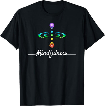 Womens Mindfulness T-Shirt Be Present in Moment Chakra Shirt T-Shirt