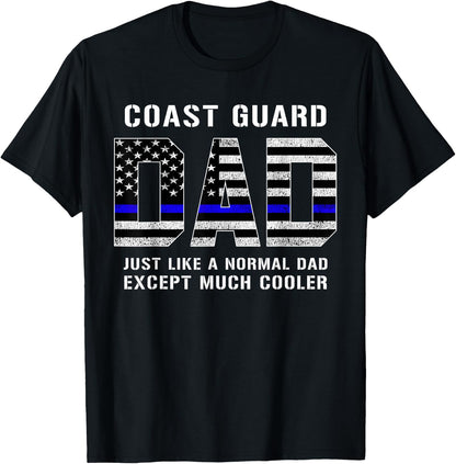 Coast Guard Dad Normal Cooler Fathers Day TBL Shirt