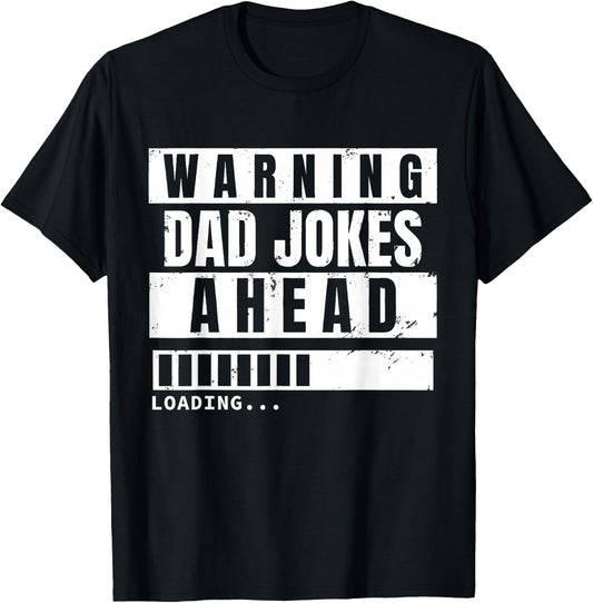 Dad Joke Loading Dad Jokes In A Dad-A-Base Father Dad T-Shirt