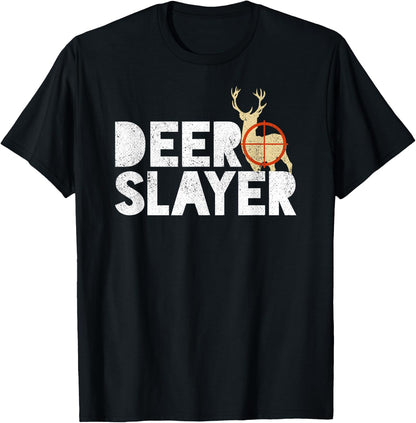 Deer Slayer Funny Deer Hunting Shirt T-Shirt