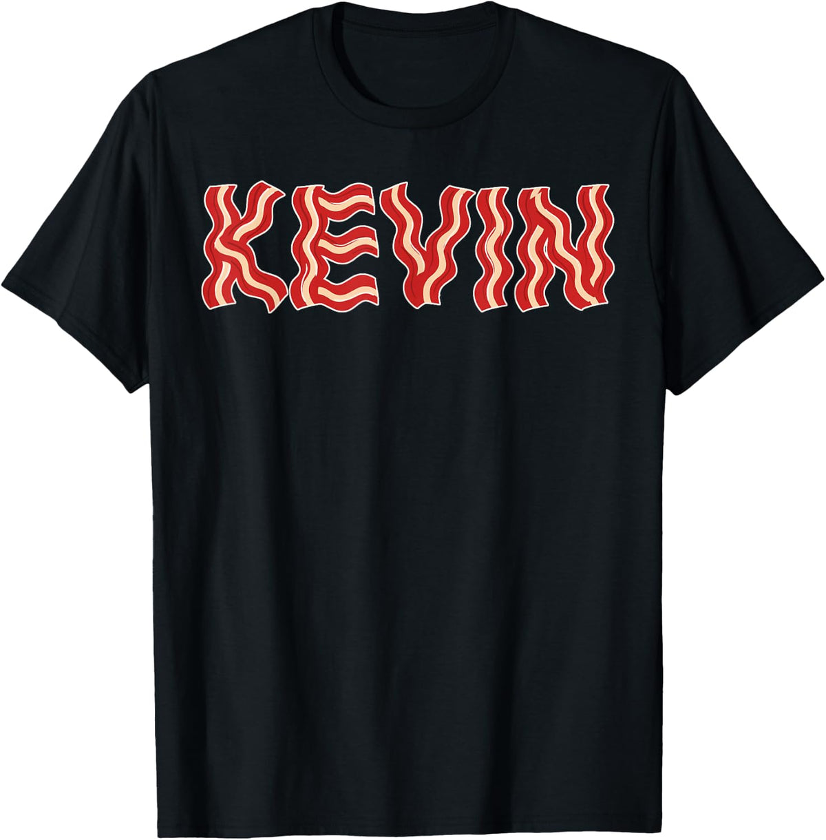 Kevin made out of bacon T-Shirt