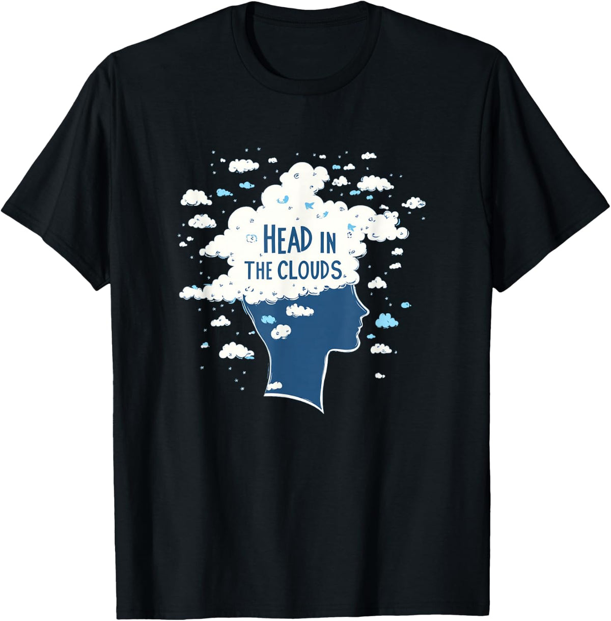 Lost in Thought with Head in the Clouds Speech T-Shirt