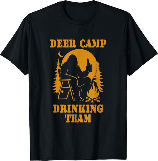 Deer Camp Drinking Team - Funny Hunting Bigfoot T-Shirt
