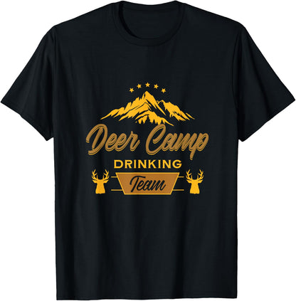 Deer Camp Drinking Team - Funny Hunting T-Shirt