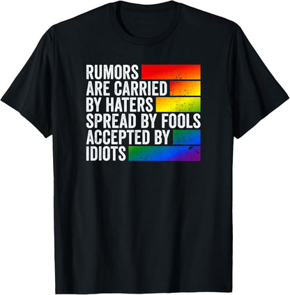Smells are carried by haters spread by fools T-Shirt