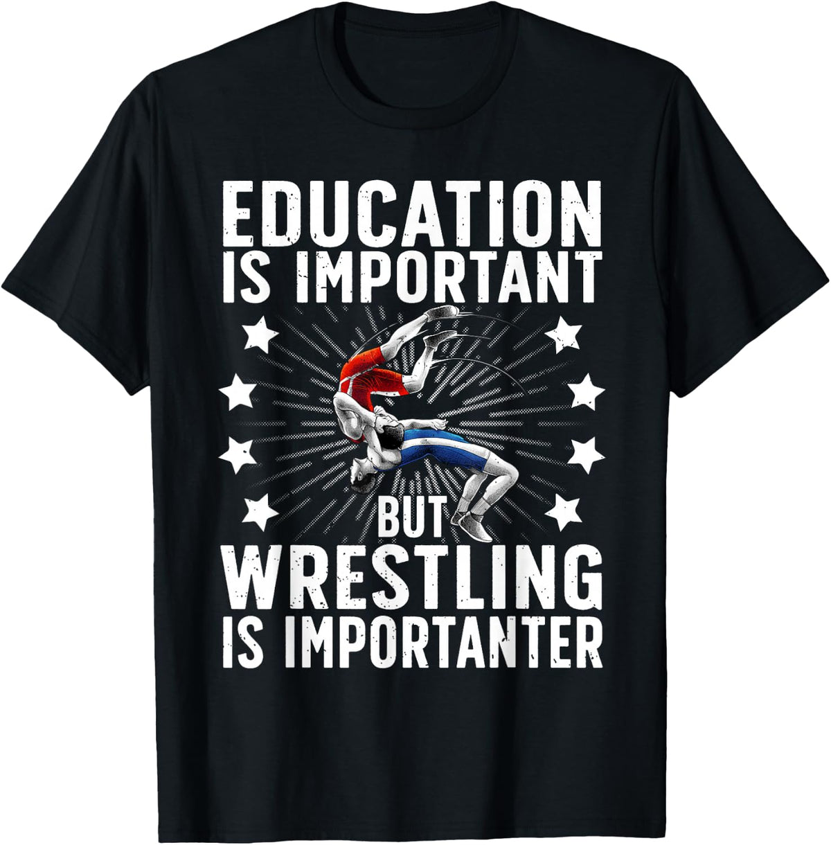 Best Wrestling For Men Women Professional Wrestling Wrestler T-Shirt
