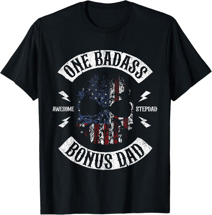 One Badass Bonus Stepdad Birthday Step Dad T-Shirt