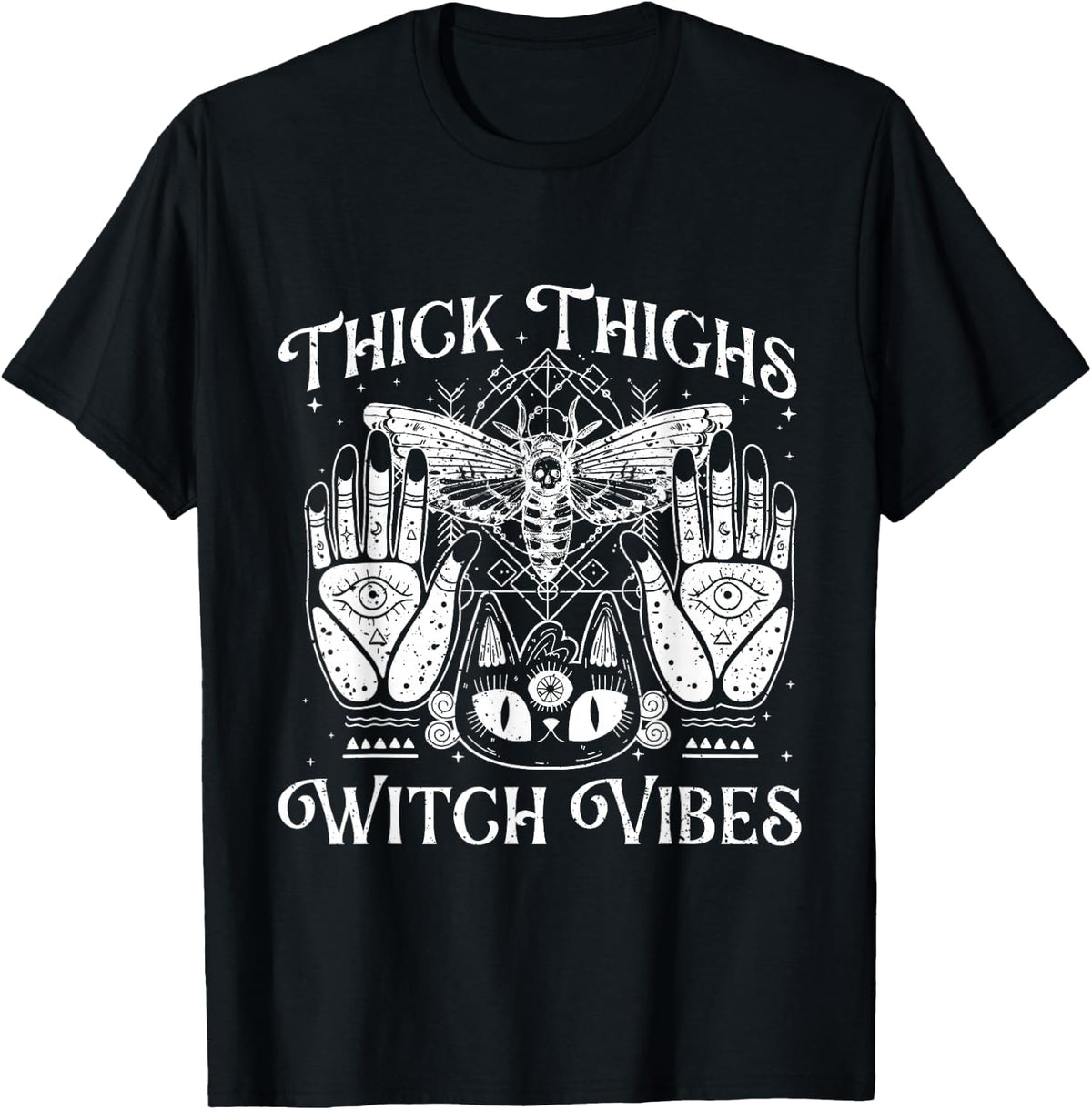 Thick Thighs Witch Vibes - Witchcraft Halloween T-Shirt