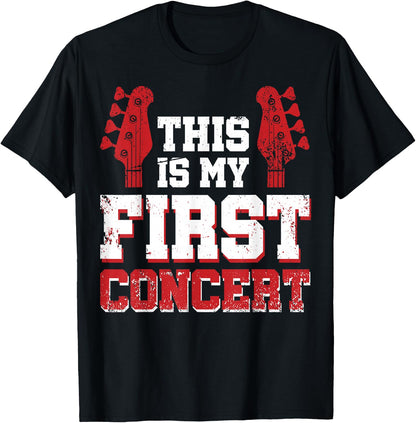 This Is My First Concert T-Shirt