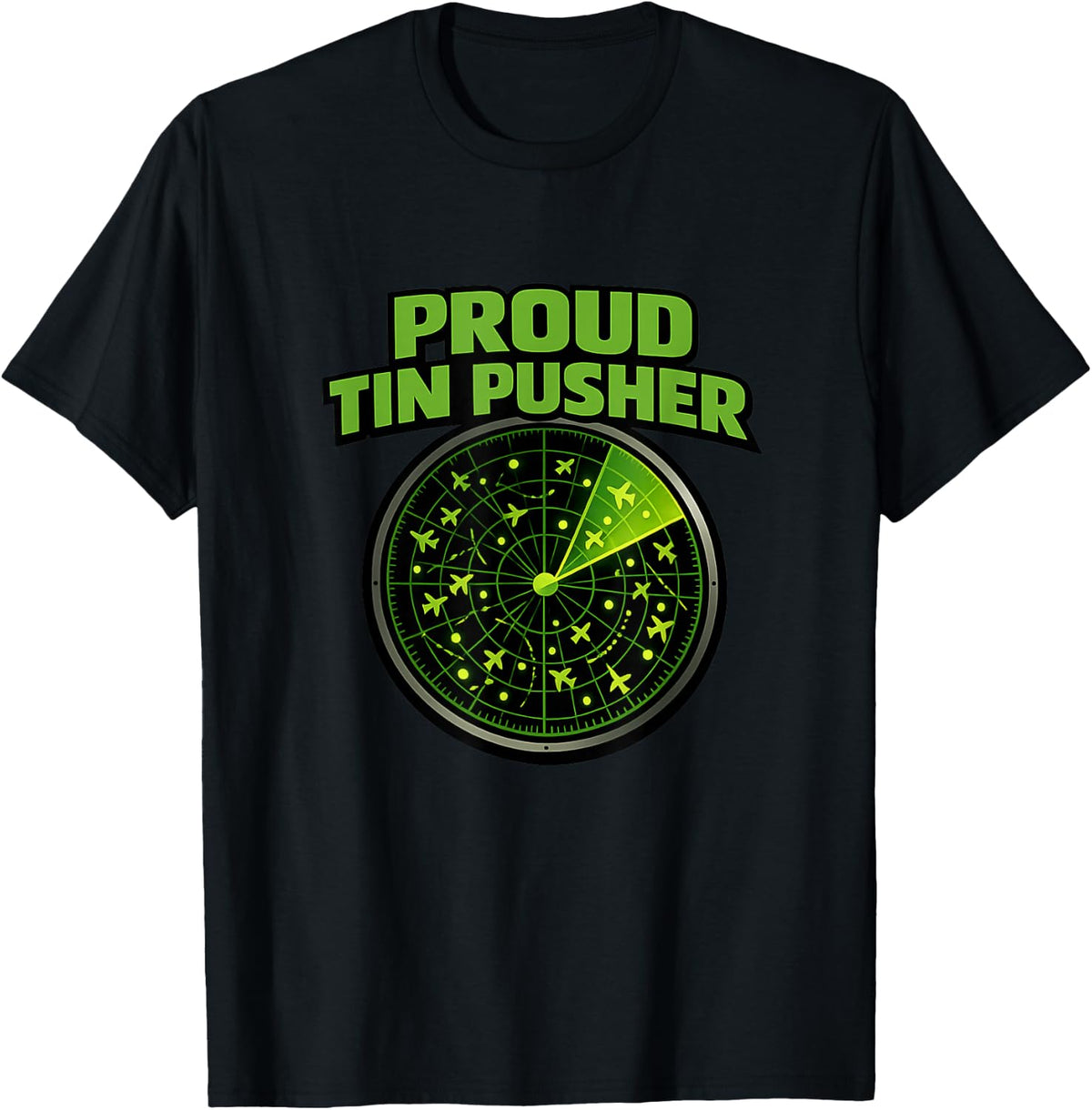 Proud Pusher Radar Air Traffic Controller T-Shirt