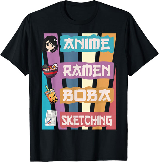 Anime Ramen Boba Sketching Just A Anime Girl Who Love T-Shirt
