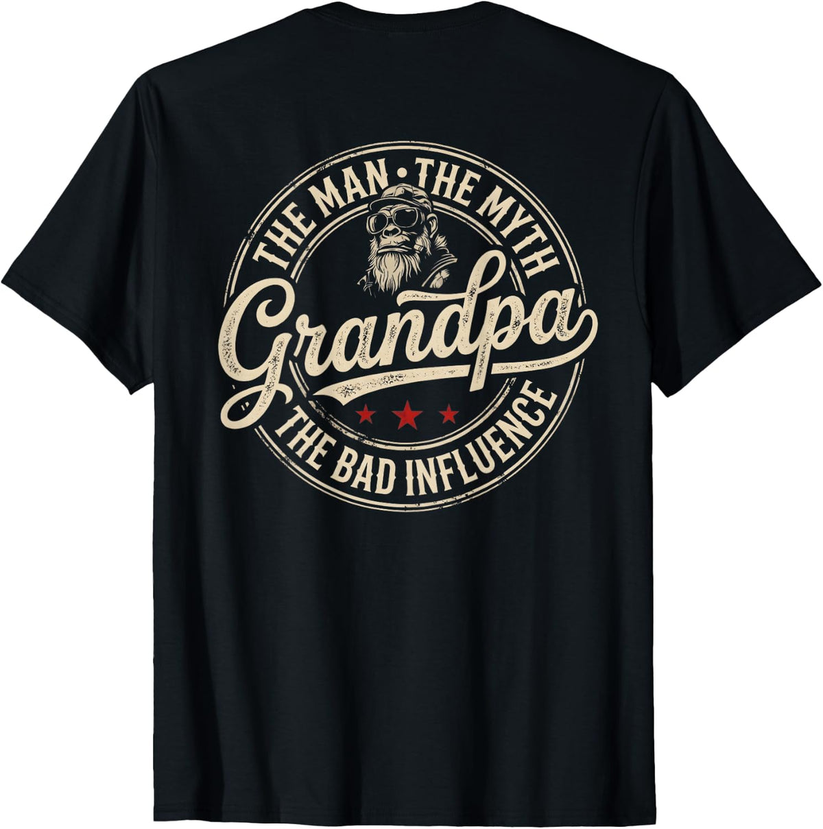 The Man The Myth Grandpa The Bad Influence Monkey T-Shirt